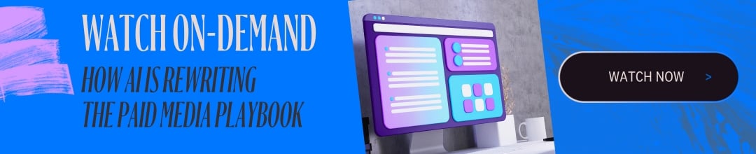How AI Is Rewriting the Paid Media Playbook